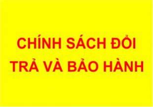 Chính sách đổi trả và bảo hành