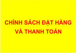 Chính sách đặt hàng và thanh toán