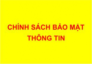 Chính sách bảo mật thông tin